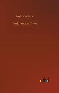 Darkness and Dawn