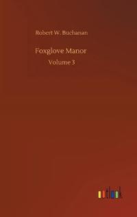 Foxglove Manor