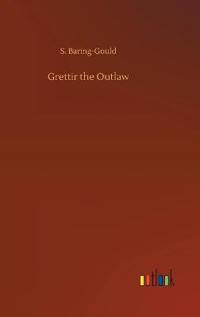 Grettir the Outlaw