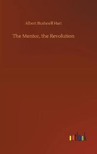 The Mentor, the Revolution