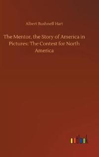 The Mentor, the Story of America in Pictures