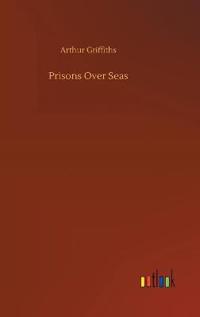 Prisons Over Seas