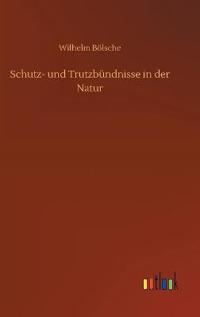 Bokomslag för "Schutz- und Trutzbündnisse in der Natur"