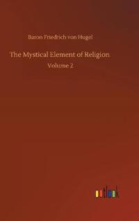 The Mystical Element of Religion