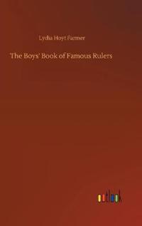 Bokomslag för "The Boys' Book of Famous Rulers"