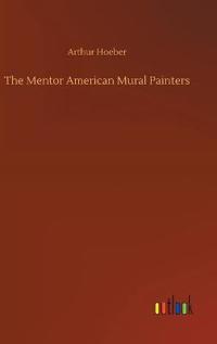 The Mentor American Mural Painters