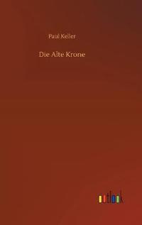 Die Alte Krone