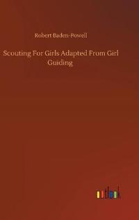 Scouting For Girls Adapted From Girl Guiding