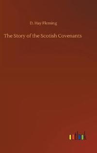 Kirjan kansi "The Story of the Scotish Covenants"