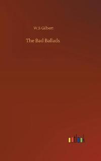 The Bad Ballads