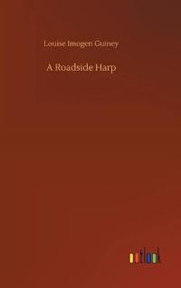A Roadside Harp