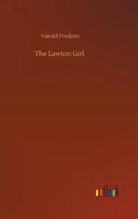 Bokomslag för "THE LAWTON GIRL"
