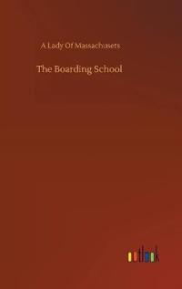 The Boarding School