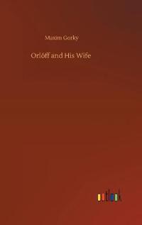 Orlóff and His Wife