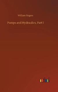 Pumps and Hydraulics, Part I
