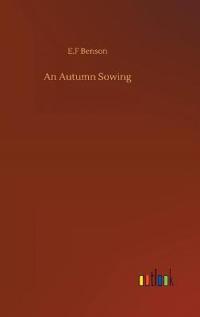 An Autumn Sowing