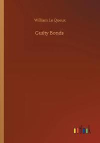 Bokomslag för "Guilty Bonds"