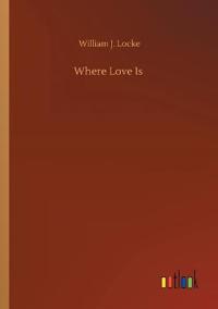 Where Love Is
