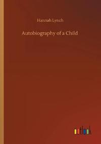 Autobiography of a Child