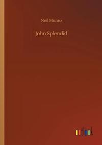 John Splendid