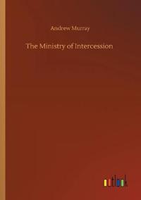 Bokomslag for "The Ministry of Intercession"
