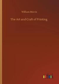 Bokomslag för "The Art and Craft of Printing"