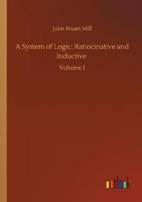 A System of Logic