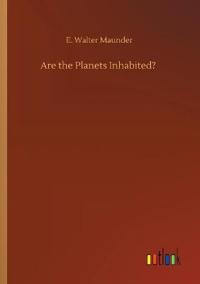 Are the Planets Inhabited?