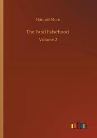 The Fatal Falsehood