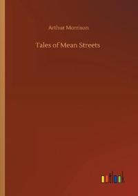 Tales of Mean Streets