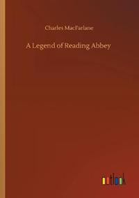 Bokomslag för "A Legend of Reading Abbey"
