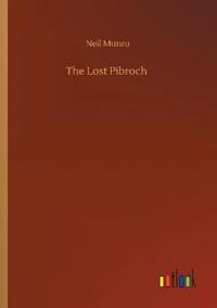 The Lost Pibroch