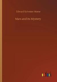 Mars and its Mystery