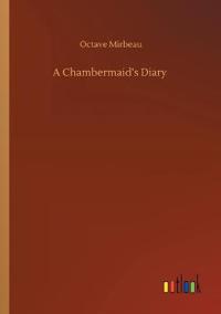Bokomslag för "A Chambermaid's Diary"