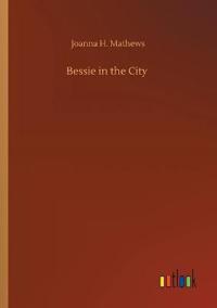 Bessie in the City