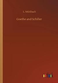 Goethe and Schiller