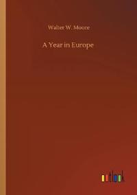 A Year in Europe