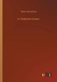 In Pastures Green