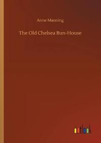 The Old Chelsea Bun-House