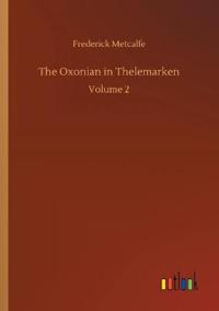 The Oxonian in Thelemarken