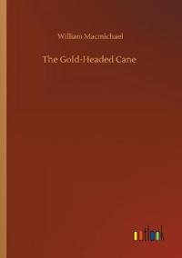 Bokomslag for "THE GOLD-HEADED CANE"