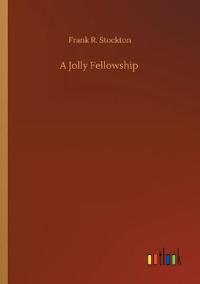 Bokomslag for "A Jolly Fellowship"