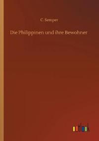 Die Philippinen und ihre Bewohner