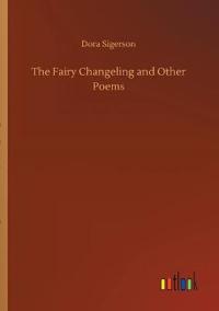Bokomslag för "The Fairy Changeling and Other Poems"