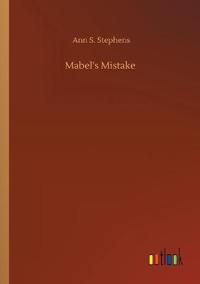 Mabel's Mistake