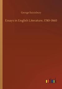 Essays in English Literature, 1780-1860