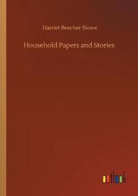 Household Papers and Stories