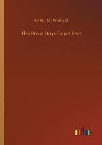 The Rover Boys Down East