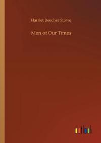 Men of Our Times