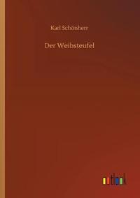 Der Weibsteufel